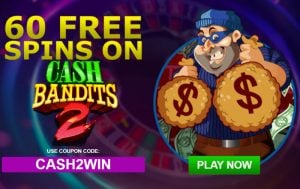 Cash Bandit 2 Online Slots Real Money